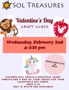 Children's Valentine's Day Crafts Class @ Sol Treasures