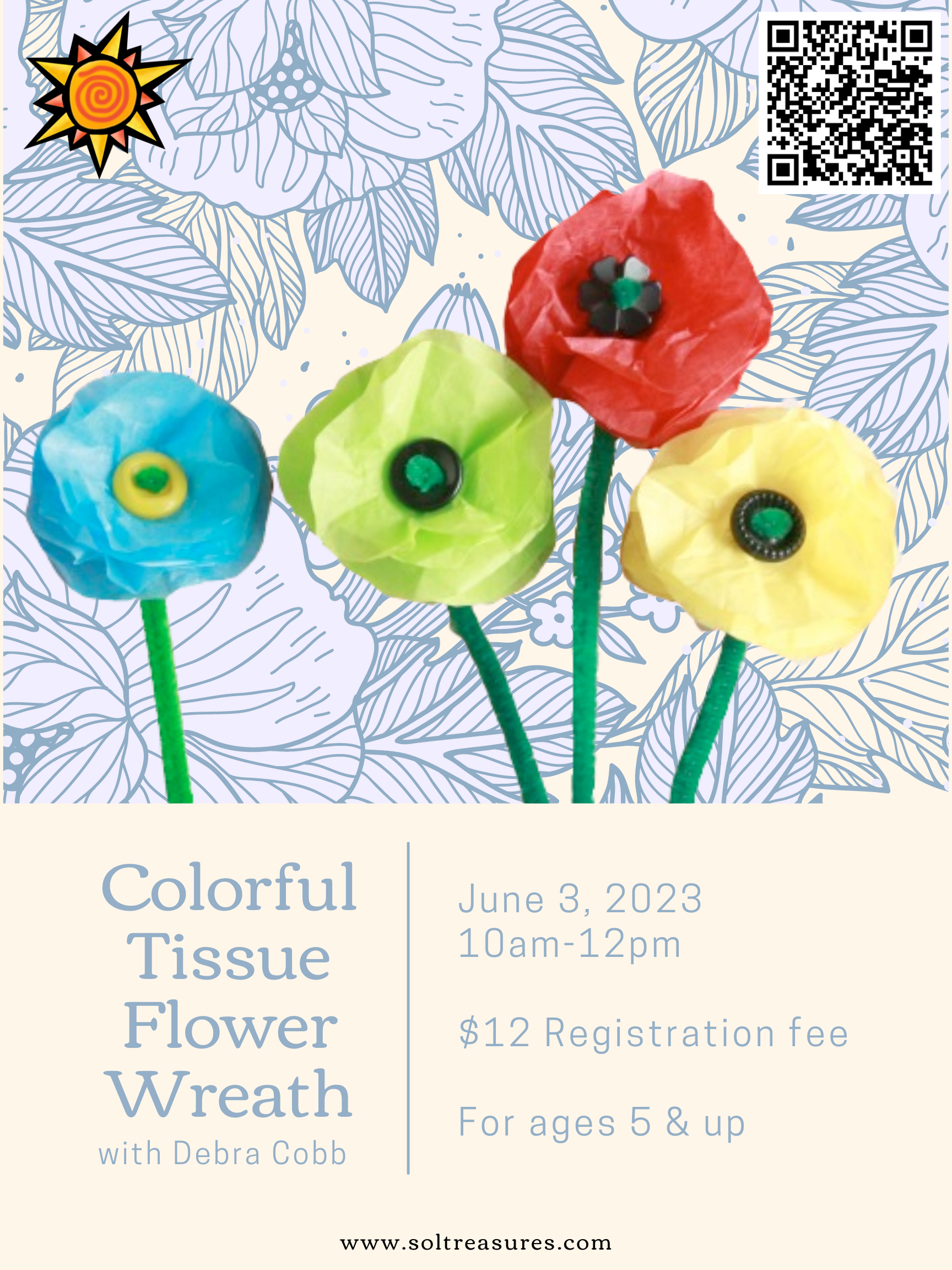 Event flyer: Colorful Tissue Flower Wreath. June 3, 2023 10am-12pm. $12 registration fee for ages 5 and up.
